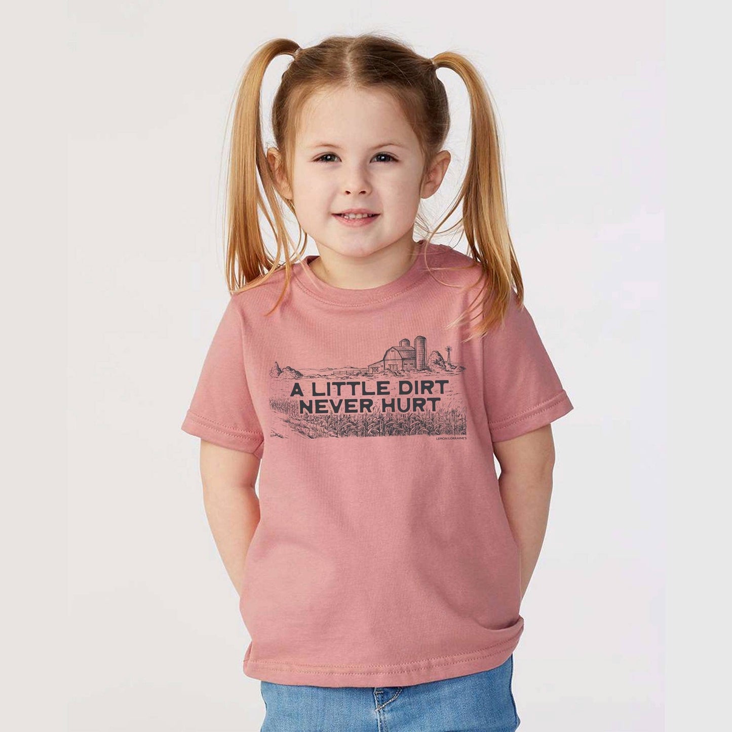 LITTLE DIRT NEVER HURT - TODDLER Graphic Tee