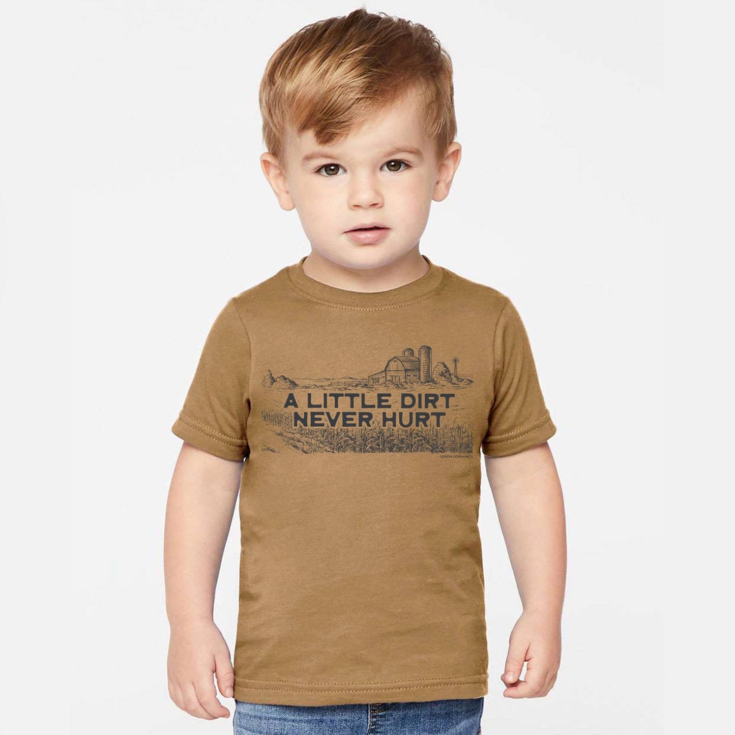 LITTLE DIRT NEVER HURT - TODDLER Graphic Tee