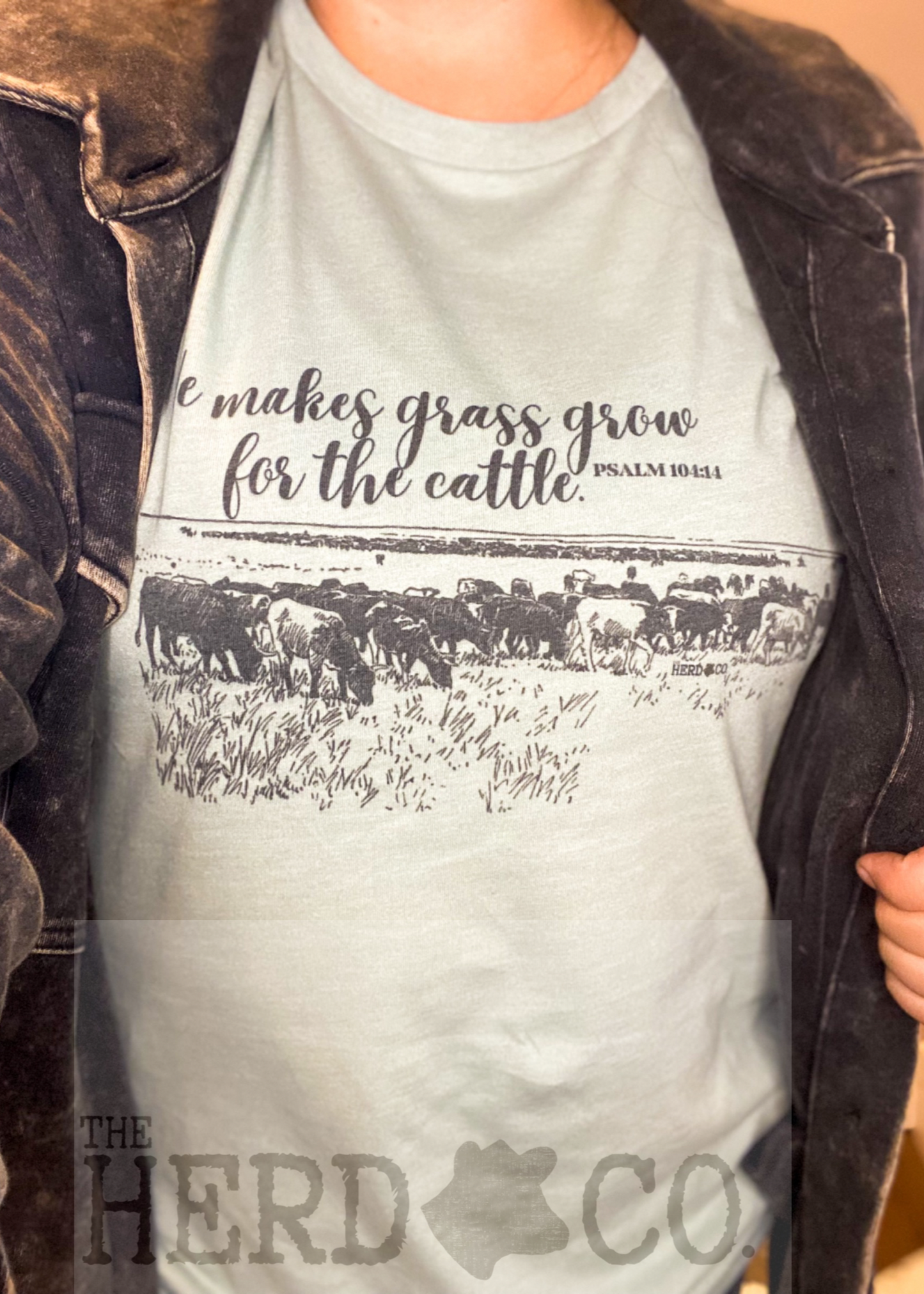 The Western-Style "He Makes Grass Grow" Tee.