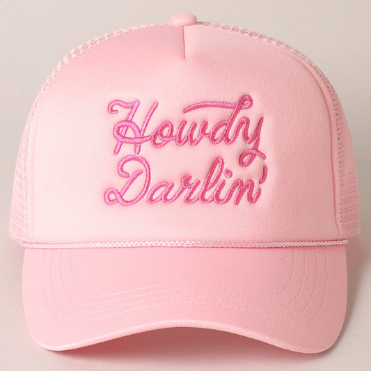 Howdy Darlin' Embroidered Mesh Back Trucker Cap: BABY PINK / One Size