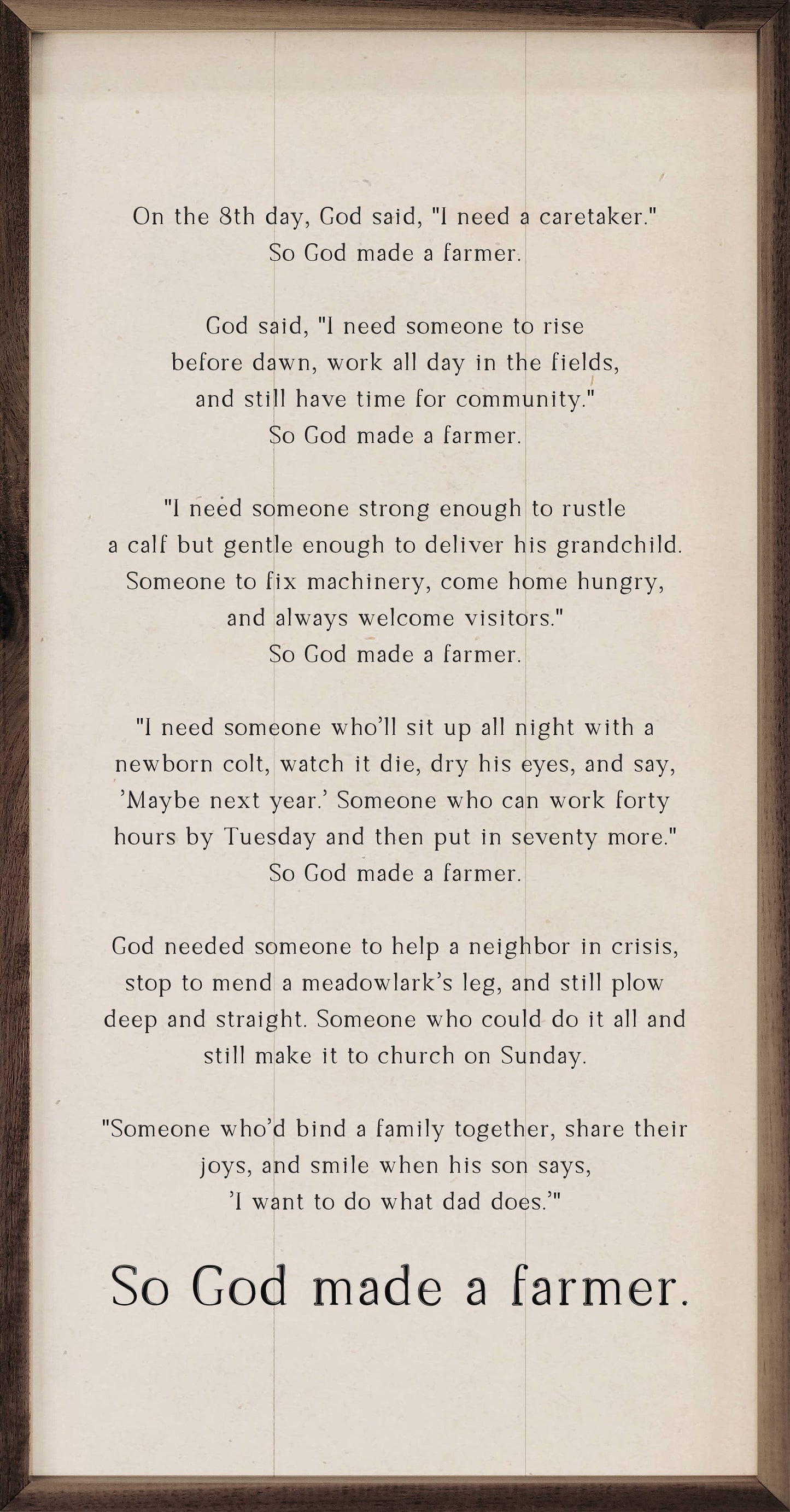 So God Made A Farmer Speech White